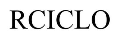 Trademark RCICLO