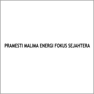 Trademark PRAMESTI MALIMA ENERGI FOKUS SEJAHTERA