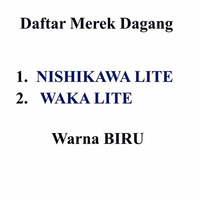 Trademark NISHIKAWA LITE Dan WAKA LITE