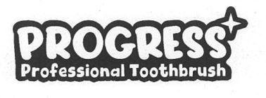 Trademark PROGRESS Professional Toothbrush & Device