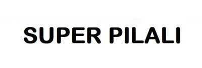 Trademark SUPER PILALI