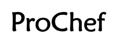 Trademark ProChef