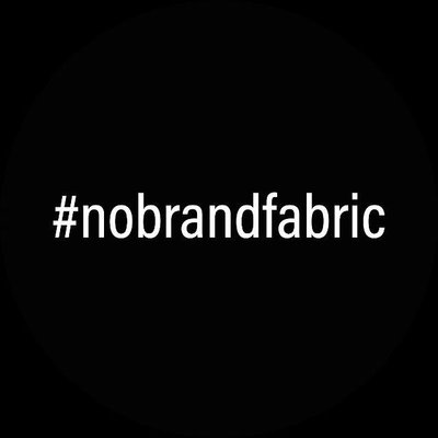 Trademark #nobrandfabric