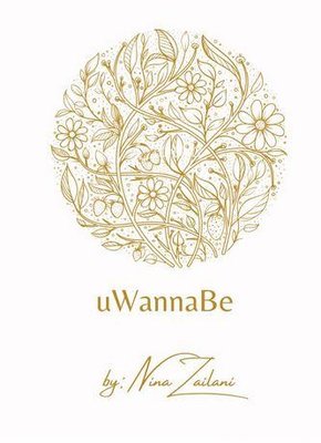 Trademark UWANNABE by nina zailani