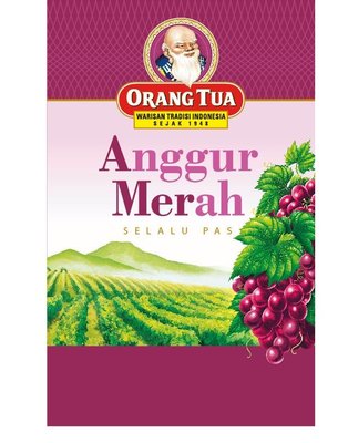 Trademark ORANG TUA ANGGUR MERAH SELALU PAS & LOGO