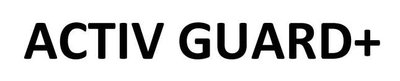 Trademark ACTIV GUARD+