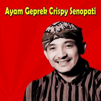 Trademark Ayam Geprek Crispy Senopati