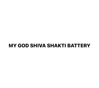 Trademark MY GOD SHIVA SHAKTI BATTERY