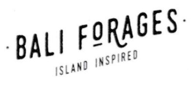 Trademark BALI FORAGES ISLAND INSPIRED