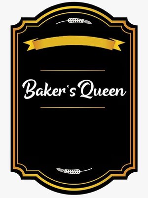 Trademark Bakers Queen