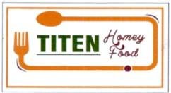 Trademark TITEN HOMEY FOOD