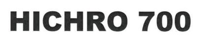 Trademark HICHRO 700