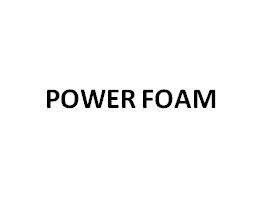 Trademark POWER FOAM