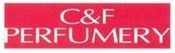 Trademark C&F PERFUMERY