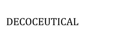 Trademark DECOCEUTICAL