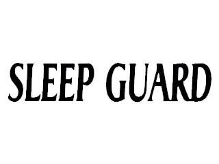 Trademark SLEEP GUARD