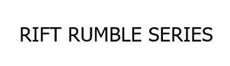 Trademark RIFT RUMBLE SERIES