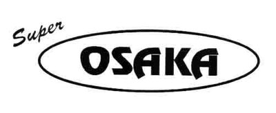 Trademark SUPER OSAKA + LOGO