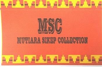 Trademark MSC MUTIARA SIKEP COLLECTION