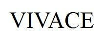 Trademark VIVACE