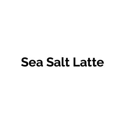 Trademark Sea Salt Latte