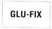 Trademark GLU FIX