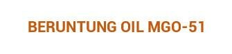 Trademark BERUNTUNG OIL MGO-51