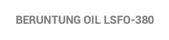 Trademark BERUNTUNG OIL LSFO-380