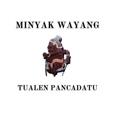 Trademark MINYAK WAYANG TUALEN PANCADATU