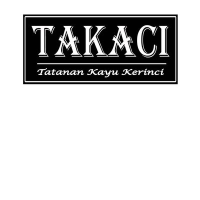 Trademark TAKACI Tatanan Kayu Kerinci