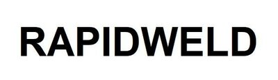 Trademark RAPIDWELD