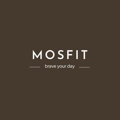 Trademark MOSFIT BRAVE YOUR DAY