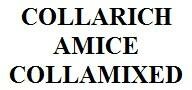 Trademark COLLARICH AMICE COLLAMIXED