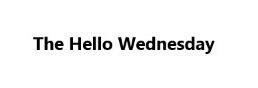 Trademark The Hello Wednesday