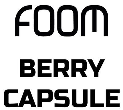 Trademark FOOM BERRY CAPSULE