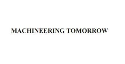 Trademark MACHINEERING TOMORROW