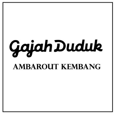 Trademark Gajah Duduk AMBAROUT KEMBANG