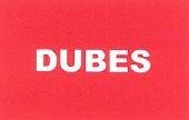 Trademark DUBES