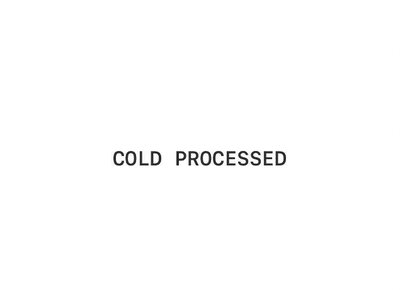 Trademark COLD PROCESSED