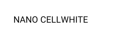 Trademark NANO CELLWHITE