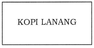 Trademark KOPI LANANG