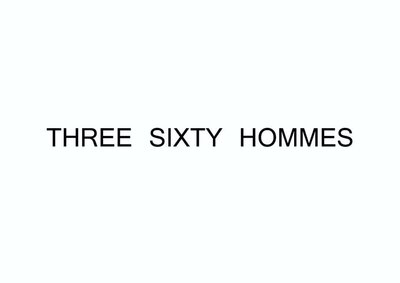 Trademark THREE SIXTY HOMMES