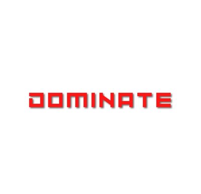 Trademark DOMINATE