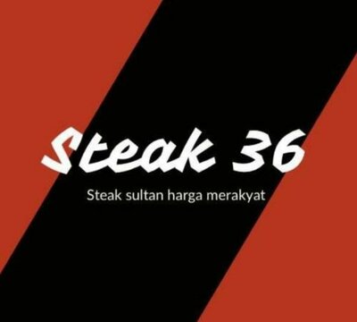 Trademark STEAK 36 Steak sultan harga merakyat + Lukisan/Logo