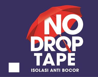 Trademark NO DROP TAPE Isolasi Anti Bocor