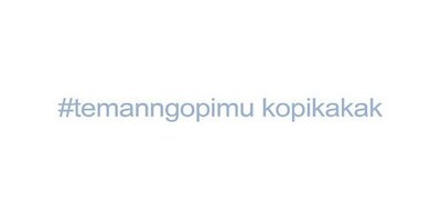 Trademark #temanngopimu kopikakak