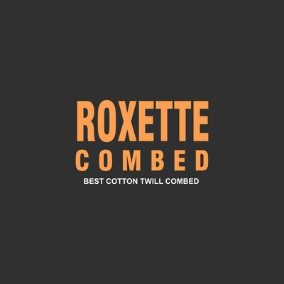 Trademark ROXETTE COMBED BEST COTTON TWILL COMBED