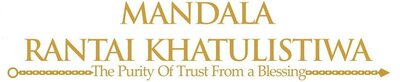Trademark MANDALA RANTAI KHATULISTIWA The Purity Of Trust From a Blessing + Lukisan