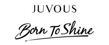 Trademark JUVOUS BORN TO SHINE