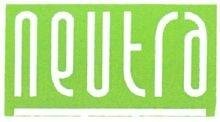 Trademark NEUTRA